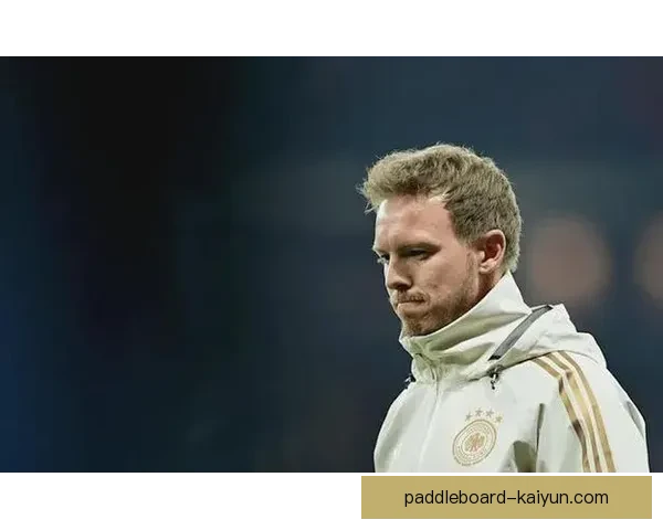 纳格尔斯曼在新赛季的战术调整持续提升球队竞争力